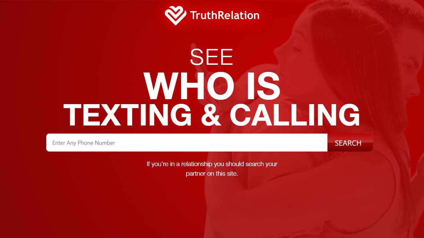 Truth Relations - See Who Is Texting & Calling. Check Text Messages